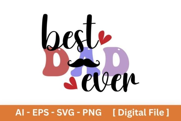 Father's Day Best Dad Ever Sublimation Review