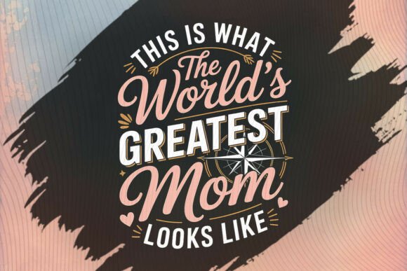 Greatest Mom Look Like Shirt: An Embroidery Review