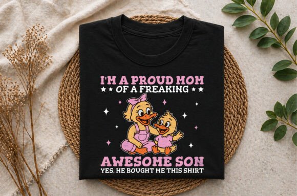 I'm a Proud Mom of a Freaking T-Shirt Design Review