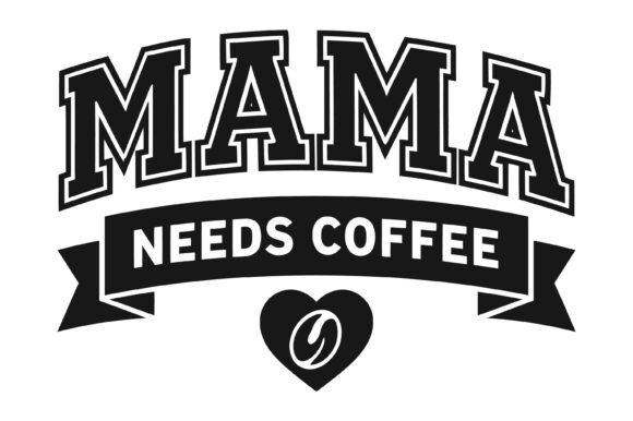 Mama Needs Coffee Funny Design: An Embroidery Review