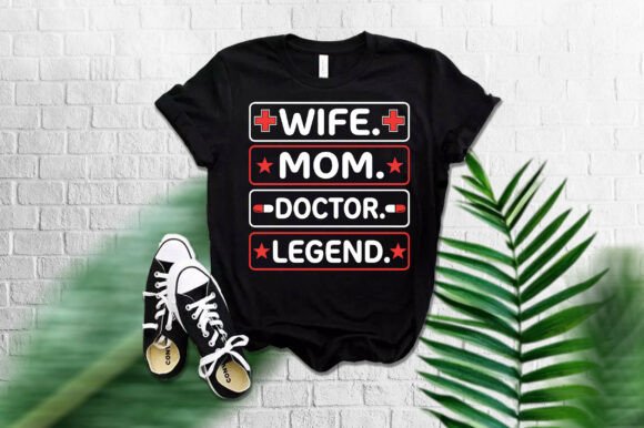 Wife, Mom, Doctor T-Shirt Design Review